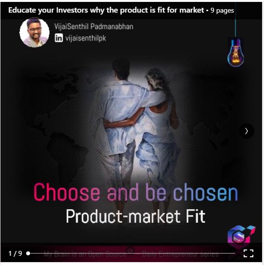 Educate your investors why the product is fit for market